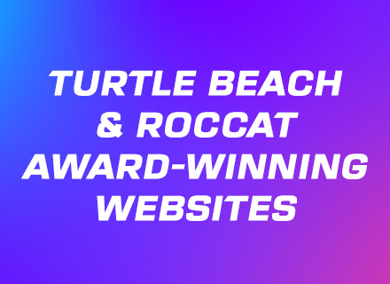 Turtle Beach & ROCCAT Award-Winning websites